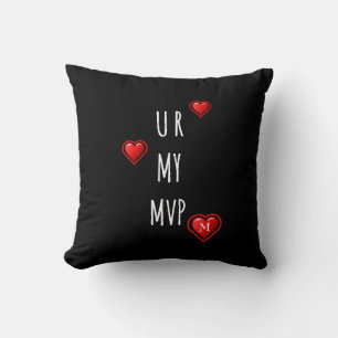 Stylish Valentine U R MY MVP Monogram Throw Pillow