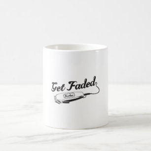 Stylist Barber Get Faded Hairdresser Gift Idea Coffee Mug
