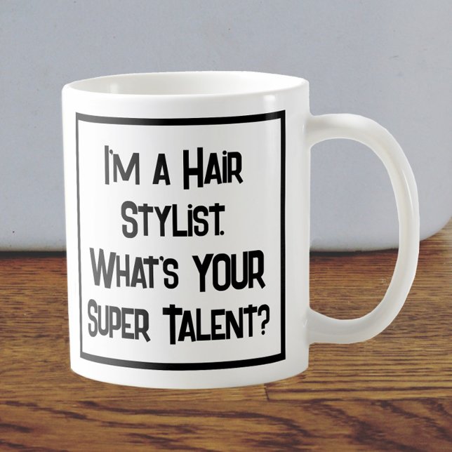 Styliste de cheveux Super Talent. Café Mug (Créateur téléchargé)