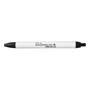 Stylo Noir C'est un miracle du jour des marmottes