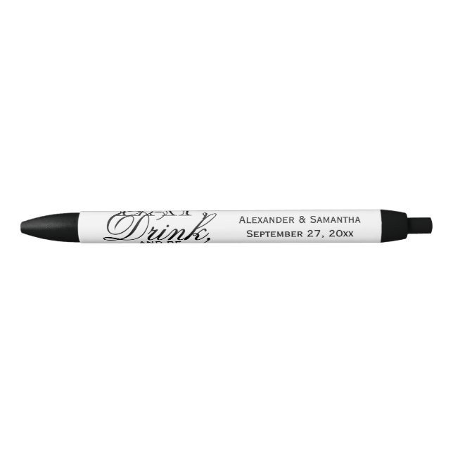 Stylo Noir Mangez, buvez et soyez marié Mariage personnalisé (Devant)