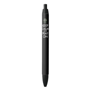 Stylo Noir Restez calme et priez