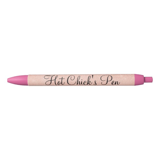 Stylo Noir Rose Gold Hot Chick's Pen Humour amusant (Devant)