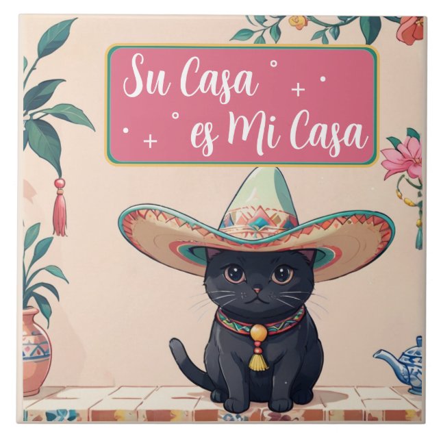 Su Casa es Mi Casa - Funny Spanish Cat Humour Tile (Front)