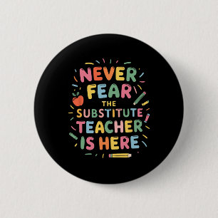 Sub Teacher Substitute Teacher And Sub Teacher Squ 2 Inch Round Button