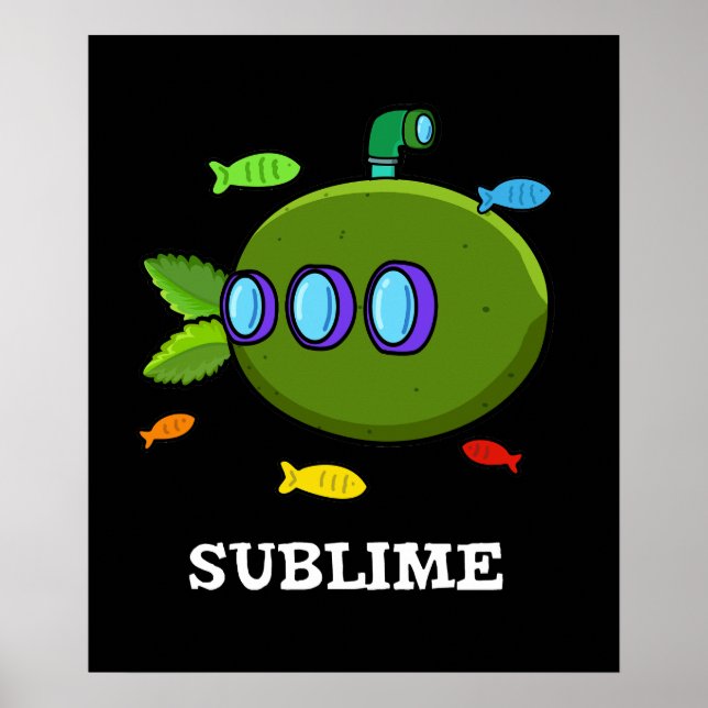 Sublime Funny Submarine Fruit Lime Pun Dark BG Poster (Front)