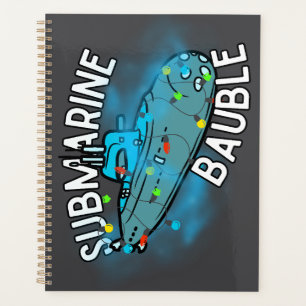 Submarine, bauble, christmas planner