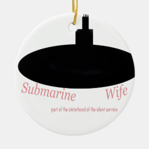 Submarine wives ceramic ornament
