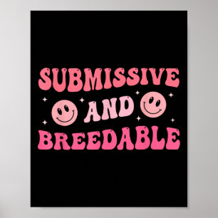 Submissive And Breedable Groovy - Uni-adults, Blac Poster