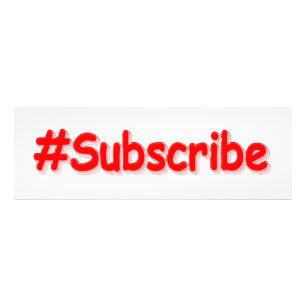 "#Subscribe" Cute Design. Buy Now Photo Print