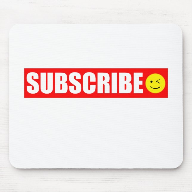 Subscribe Mouse Pad (Front)