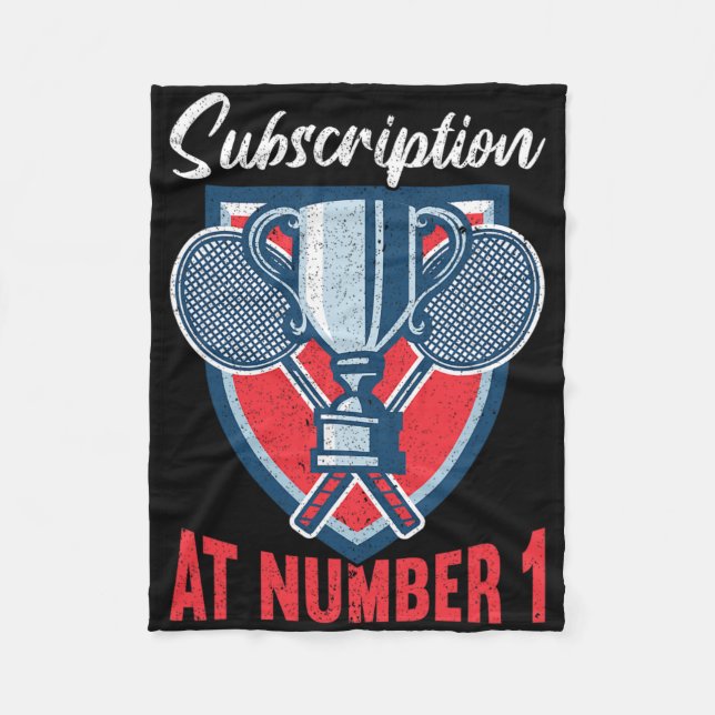 Subscription At Number 1 Funny Badminton 2  Fleece Blanket (Front)