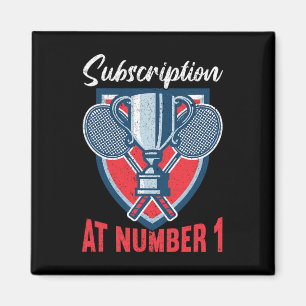 Subscription At Number 1 Funny Badminton 2 Magnet