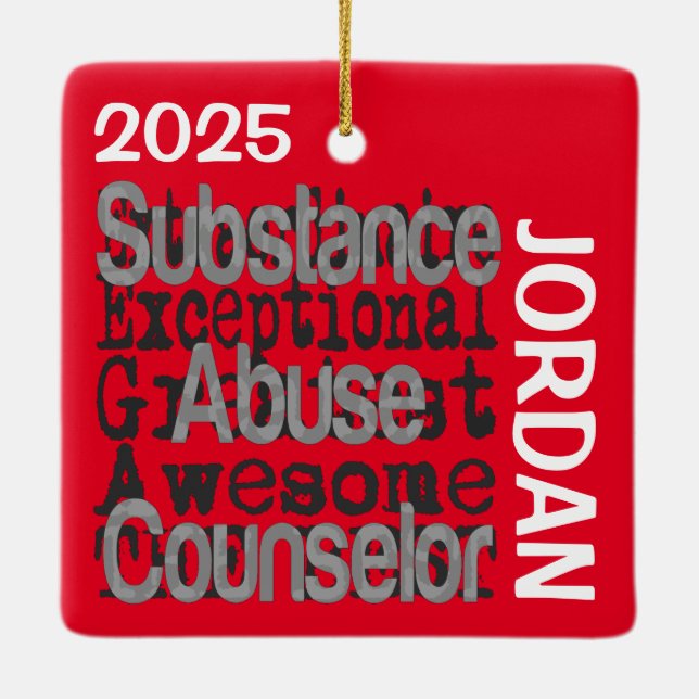 Substance Abuse Counsellor Extraordinaire CUSTOM Ceramic Ornament (Back)