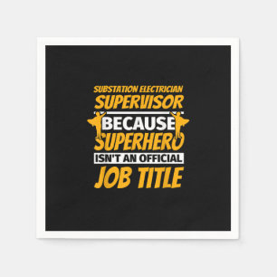 Substation Electrician Supervisor Funny Humour Gif Napkin
