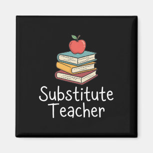 Substitute Teacher Apple Books School Byck To Scho Magnet