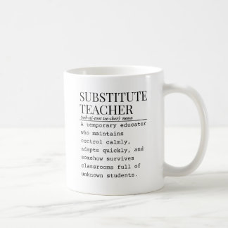 Substitute teacher coffee mug