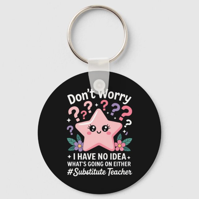 Substitute Teacher Kawaii Keychain (Front)