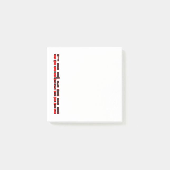 Substitute Teacher Post-it Notes (Front)