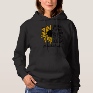 Substitute Teacher Teach The Change Want To See In Hoodie