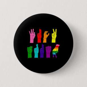 Subtle Anti-trump Asl Sign Language Lgbtq+ Resist  2 Inch Round Button