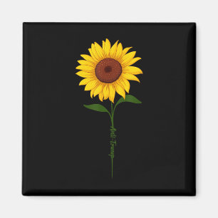 Subtle Anti Trump Shirt Sunflower  Magnet