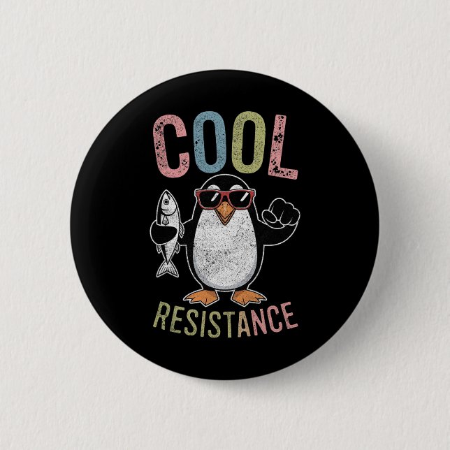 Subtle Cool Resistance Penguin Tariffs Protest Ant 2 Inch Round Button (Front)