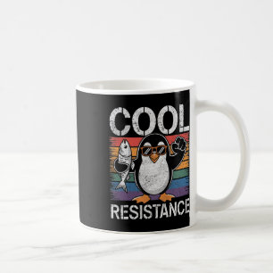 Subtle Cool Resistance Penguin Tariffs Protest Ant Coffee Mug