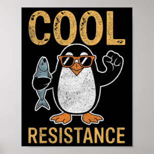 Subtle Cool Resistance Penguin Tariffs Protest Ant Poster