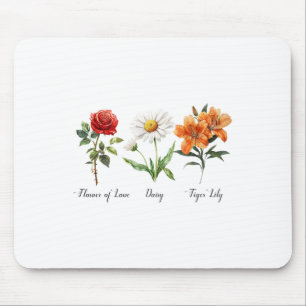 Subtle Floral Anti Trump Flower Of Love Daisy Tige Mouse Pad