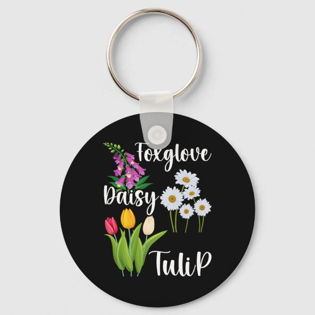 Subtle Floral Anti Trump Flowers Foxglove Daisy Tu Keychain (Front)