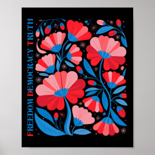Subtle Freedom Democracy Truth Boho Floral 4th Jul Poster