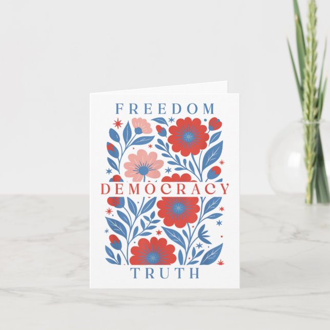 Subtle Freedom Democracy Truth Boho Floral 4th Of  Card (Front)