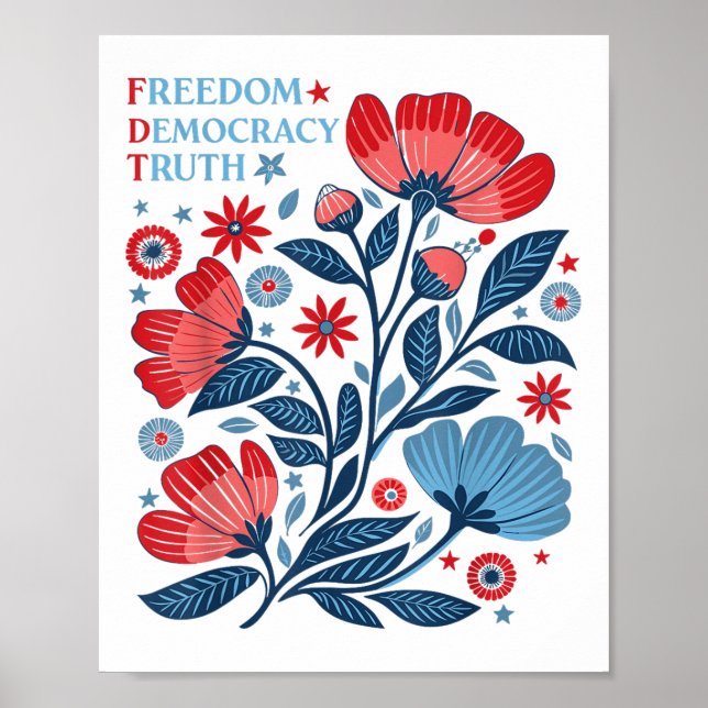 Subtle Freedom Democracy Truth Boho Floral 4th Of  Poster (Front)