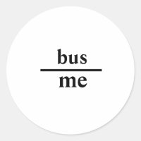 Subtle "Thrown Under the Bus" Message Sticker