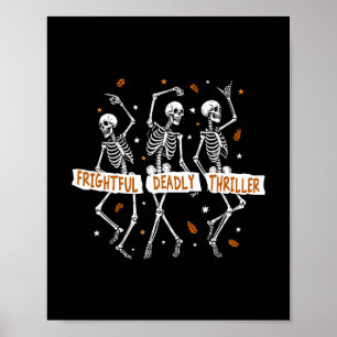 Subtle Trump Halloween Skeleton Frightful Deadly T Poster