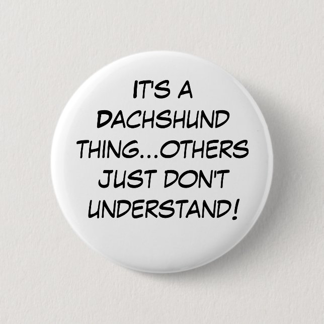 Suburban Chicagoland Dachshund Lovers 2 Inch Round Button (Front)