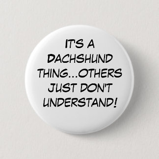 Suburban Chicagoland Dachshund Lovers 2 Inch Round Button