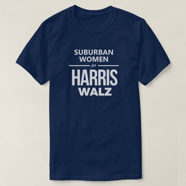 Suburban Women for Harris Walz T-Shirt (Design Front)