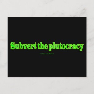 SubvertPlutocracy Postcard