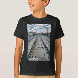 Subway railway on Dom Luis I bridge superior deck T-Shirt