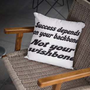 Success Depends on Backbone Motivational Quote Throw Pillow