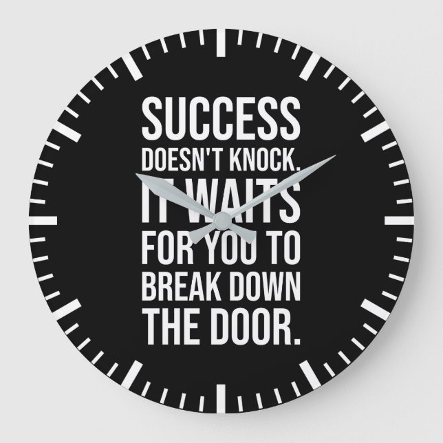 Success Doesn't Knock - Hustle Motivational Large Clock (Front)