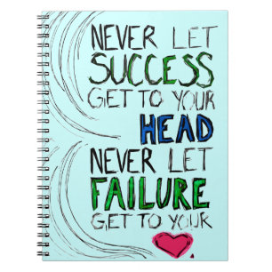 Success & Failure Notebook