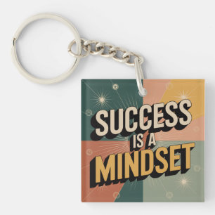 Success Is A Mindset Keychain