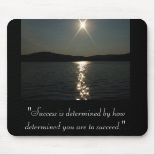"Success is determined Mouse Pad