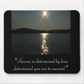 "Success is determined Mouse Pad
