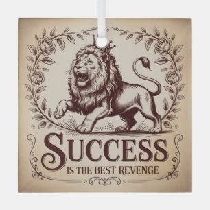 Success Is The Best Revenge Glass Ornament