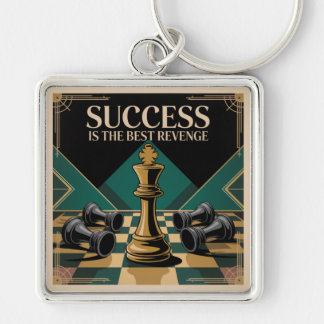 Success Is The Best Revenge Keychain