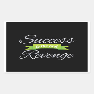 Success is the Best Revenge Sticker